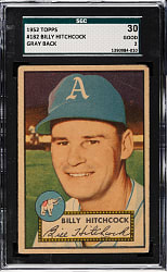 1952 Topps #182 Billy Hitchcock SGC GOOD 30 - "Canadian" Gray Back