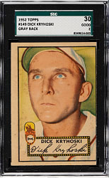 1952 Topps #149 Dick Kryhoski SGC GOOD 30 - "Canadian" Gray Back