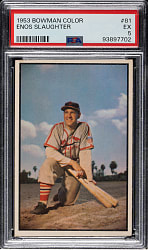 1953 Bowman Color #81 Enos Slaughter PSA EX 5