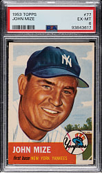 1953 Topps #77 Johnny Mize PSA EX-MT 6