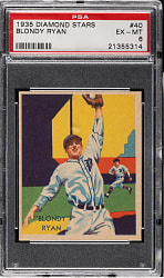 1934-1936 R327 Diamond Stars #40 Blondy Ryan PSA EX-MT 6