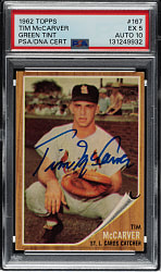 Signed 1962 Topps #167 Tim McCarver Rookie PSA EX 5 with GEM MINT 10 Signature