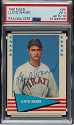 Signed 1961 Fleer All-Time Greats #84 Lloyd Waner PSA VG 3 with GEM MINT 10 Signature