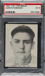 1947 D323 Tip Top Bread Aaron Robinson PSA EX 5