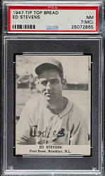 1947 D323 Tip Top Bread Ed Stevens PSA NM 7 (MC)
