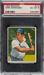 1950 Bowman #113 Gene Hermanski PSA EX-MT 6
