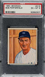1950 Bowman #216 Bob Porterfield No Copyright PSA EX-MT 6