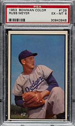 1953 Bowman Color #129 Russ Meyer PSA EX-MT 6