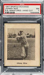 1947 W602 Sports Exchange Miniatures Johnny Mize PSA NM 7