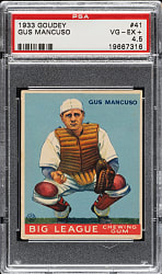 1933 R319 Goudey #41 Gus Mancuso PSA VG-EX+ 4.5