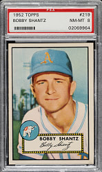 1952 Topps #219 Bobby Shantz PSA NM-MT 8