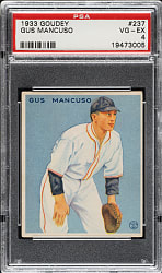 1933 R319 Goudey #237 Gus Mancuso PSA VG-EX 4
