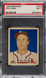 1949 Bowman #153 Phil Masi PSA NM 7