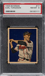 1949 Bowman #17 Earl Torgeson PSA NM-MT 8