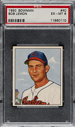 1950 Bowman #40 Bob Lemon PSA EX-MT 6