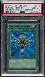 2002 Yu-Gi-Oh! Legend Of Blue Eyes White Dragon #118 Monster Reborn Ultra Rare Holographic PSA GEM MINT 10