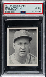1941 W754 St. Louis Cardinals Team Issue Enos Slaughter PSA VG-EX 4