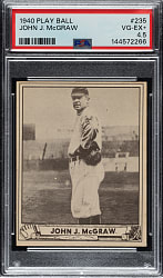 1940 R335 Play Ball #235 John McGraw PSA VG-EX+ 4.5