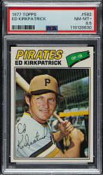 1977 Topps #582 Ed Kirkpatrick PSA NM-MT+ 8.5