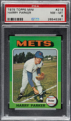 1975 Topps Mini #214 Harry Parker PSA NM-MT 8