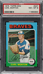 1975 Topps Mini #237 Carl Morton PSA NM-MT 8