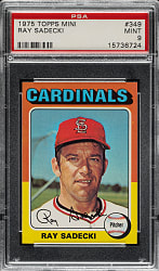 1975 Topps Mini #349 Ray Sadecki PSA MINT 9