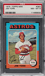 1975 Topps Mini #383 Jim York PSA NM-MT 8