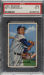 1952 Bowman #44 Roy Campanella PSA EX 5