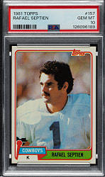 1981 Topps Football #157 Rafael Septien PSA GEM MINT 10