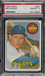 1969 Topps #482 Jim Gosger PSA NM-MT 8