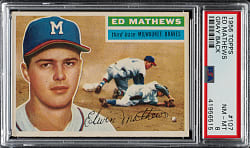 1956 Topps #107 Ed Mathews Gray Back PSA NM-MT 8