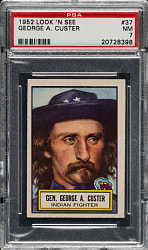 1952 Topps "Look 'n See" #37 George Custer PSA NM 7
