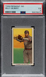 1909-1911 T206 White Border Billy Gilbert PSA EX 5