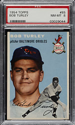 1954 Topps #85 Bob Turley PSA NM-MT 8