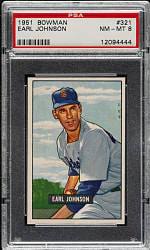 1951 Bowman #321 Earl Johnson PSA NM-MT 8