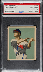 1949 Bowman #103 Joe Tipton PSA NM-MT 8