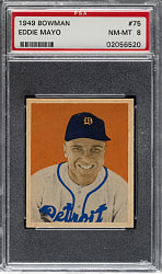 1949 Bowman #75 Eddie Mayo PSA NM-MT 8