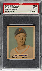 1949 Bowman #109 Ed Fitzgerald Script Name on Back PSA NM 7