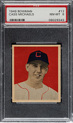 1949 Bowman #12 Cass Michaels PSA NM-MT 8