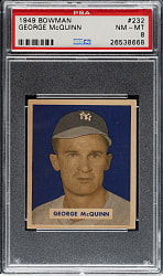 1949 Bowman #232 George McQuinn PSA NM-MT 8