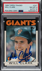 Signed 1986 Topps Traded #24T Will Clark PSA NM-MT 8 with GEM MINT 10 Signature