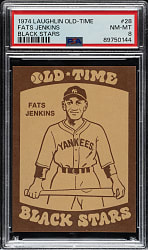 1974 Laughlin Old-Time Black Stars #28 Fats Jenkins PSA NM-MT 8