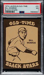 1974 Laughlin Old-Time Black Stars #31 Bill Monroe PSA NM 7