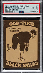 1974 Laughlin Old-Time Black Stars #1 Smoky Joe Williams PSA VG-EX 4