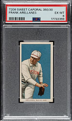 1909-1911 T206 White Border Frank Arellanes PSA EX-MT 6