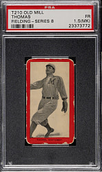 1910 T210 Old Mill Tobacco "Series 8" Frosty Thomas PSA FAIR 1.5 (MK)