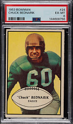1953 Bowman Football #24 Chuck Bednarik PSA EX-MT 6