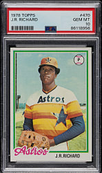 1978 Topps #470 J. R. Richard PSA GEM MINT 10