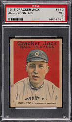 1915 E145 Cracker Jack #150 W. R. Johnston PSA VG 3
