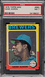 1975 Topps Mini #660 Hank Aaron PSA NM 7